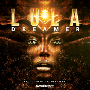 LULA - Dreamer