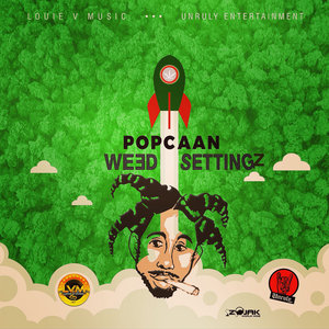Popcaan/Louie Vito - Weed Settingz
