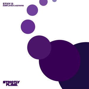 STIXY D - Dubplates & Acetates