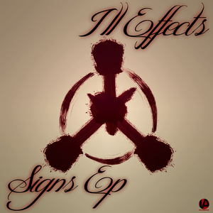 ILL EFFECTS - Signs