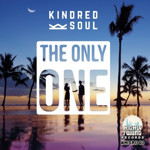 KINDRED SOUL - The Only One