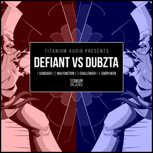 DUBZTA/DEFIANT - Defiant vs Dubzta EP