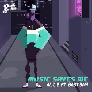 ALI B feat BABY BAM - Music Saves Me