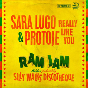 Really Like You by Sara Lugo/Protoje/Silly Walks ...