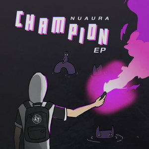 NUAURA - Champion EP