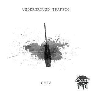 UNDERGROUND TRAFFIC - Shiv