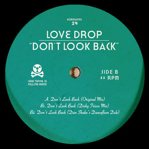LOVE DROP - Don't Look Back