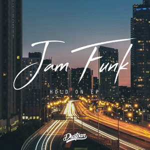 JAM FUNK - Hold On EP