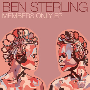 BEN STERLING - Members Only EP