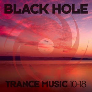 Various: Black Hole Trance Music 10 18 at Juno Download