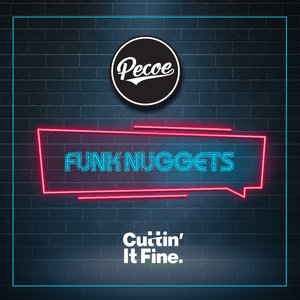 PECOE - Funk Nuggets