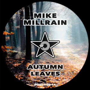 MIKE MILLRAIN - Autumn Leaves