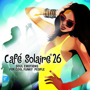 VARIOUS - Cafe Solaire Vol 26