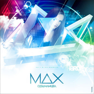 DJ SHIMAMURA - MAX