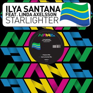 ILYA SANTANA feat LINDA AXELSSON - Starlighter
