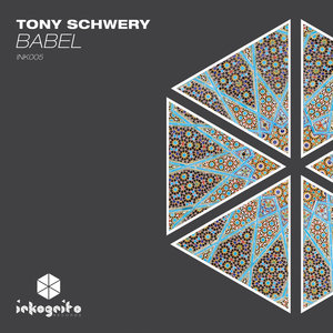 TONY SCHWERY - Babel