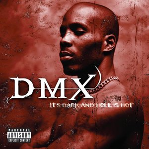 DMX - It's Dark & Hell Is Hot (Explicit)
