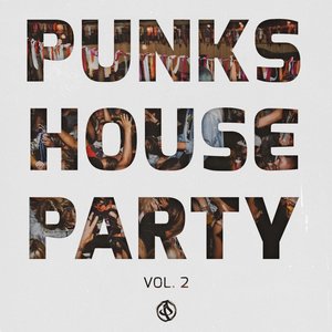 Various: Punks House Party Vol 2 at Juno Download