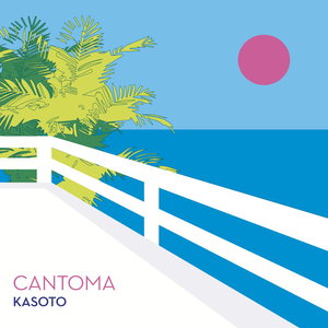CANTOMA - Kasoto