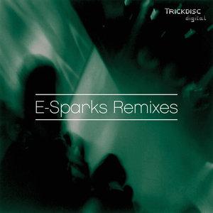 TOMKIN - E-Sparks Remixes