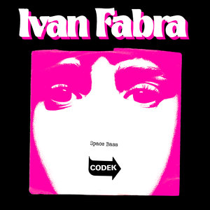 IVAN FABRA - Space Bass