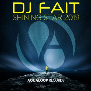 DJ FAIT - Shining Star 2019