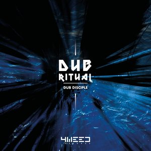 DUB DISCIPLE - Dub Ritual