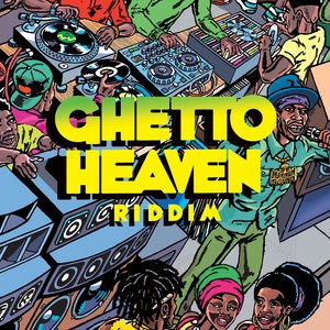 VARIOUS - Ghetto Heaven Riddim