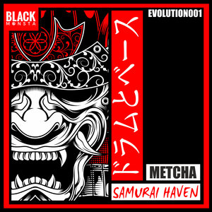 METCHA - Samurai Haven