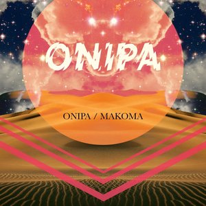 ONIPA feat WIYAALA - Onipa / Makoma