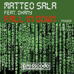 MATTEO SALA feat DHANY - Fall In Down