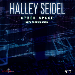 HALLEY SEIDEL - Cyber Space