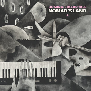 DOMINIC J MARSHALL - Nomad's Land