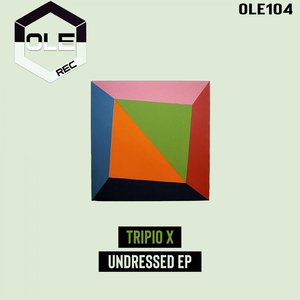 TRIPIO X - Undressed EP