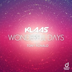 KLAAS feat TONY RONALD - Wonderful Days