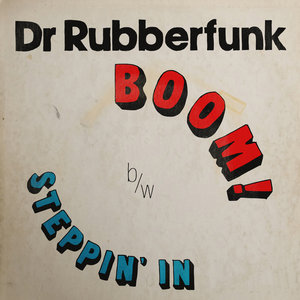 DR RUBBERFUNK - My Life At 45 Pt 4