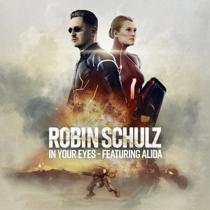 In Your Eyes By Robin Schulz Feat Alida On Mp3 Wav Flac Aiff Alac At Juno Download