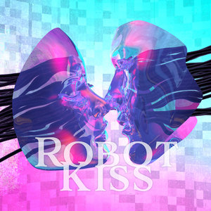 VARIOUS - Robot Kiss