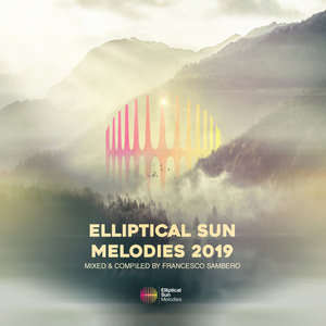 VARIOUS/FRANCESCO SAMBERO - Elliptical Sun Melodies 2019