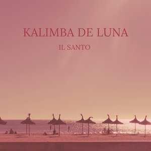 IL SANTO - Kalimba De Luna