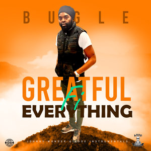 BUGLE - Greatful Fi Everything