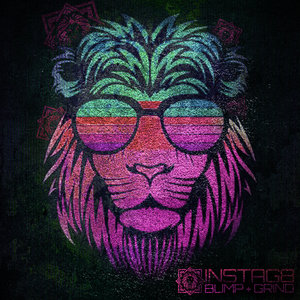 Instag8 - Bump & Grind