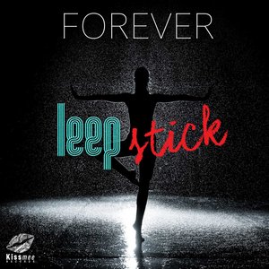 LEEPSTICK - Forever