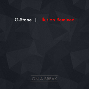 G-STONE - Illusion Remixed