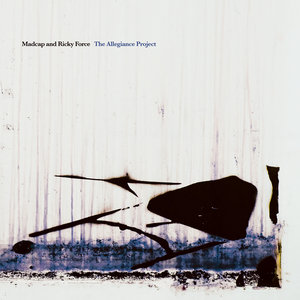 MADCAP/RICKY FORCE - The Alliegiance Project