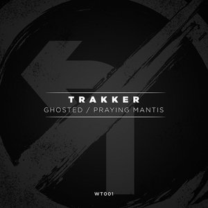 TRAKKER - Ghosted/Praying Mantis