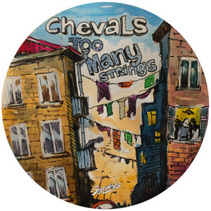 CHEVALS - Too Many Strings