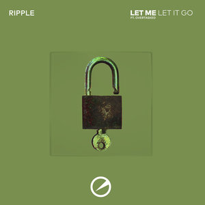RIPPLE - Let Me/Let It Go