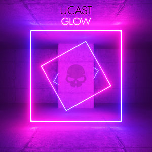 UCAST - Glow (Extended Mix)