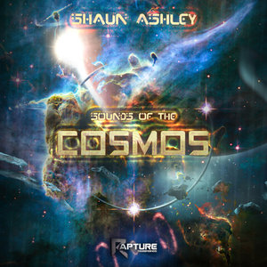 SHAUN ASHLEY - Sounds Of The Cosmos